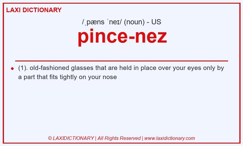 Definition pince-nez in American English