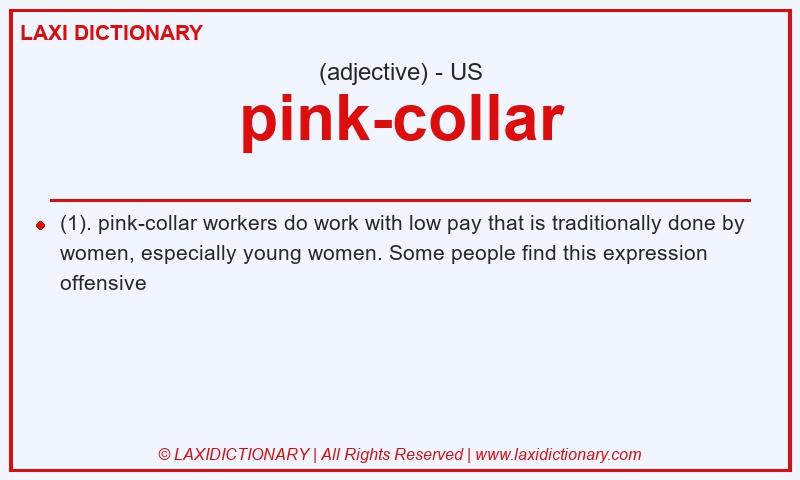 Definition pink-collar in American English