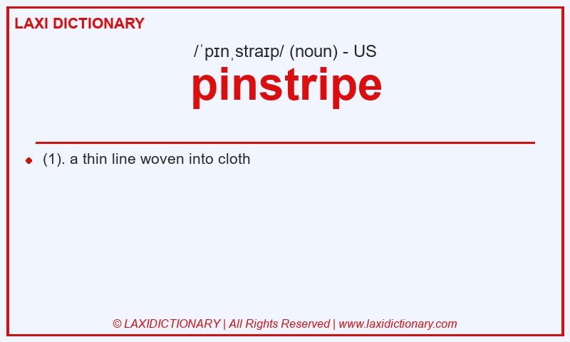 Definition pinstripe in American English