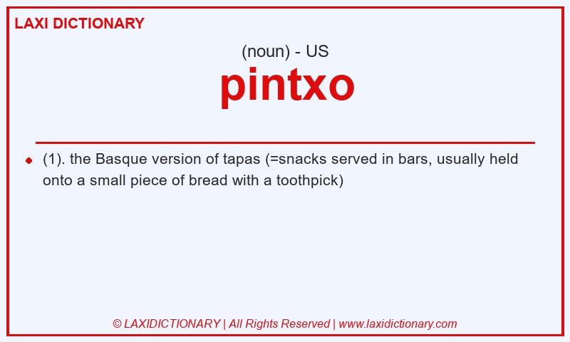 Definition pintxo in American English