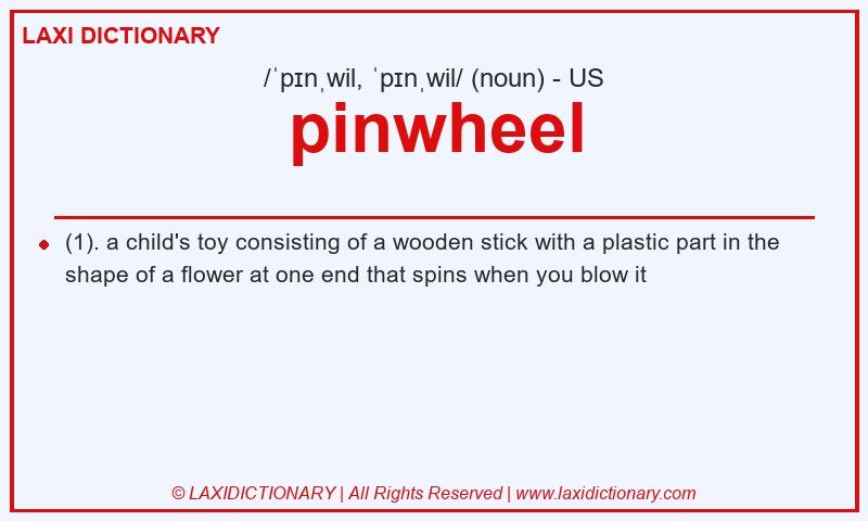 Definition pinwheel in American English