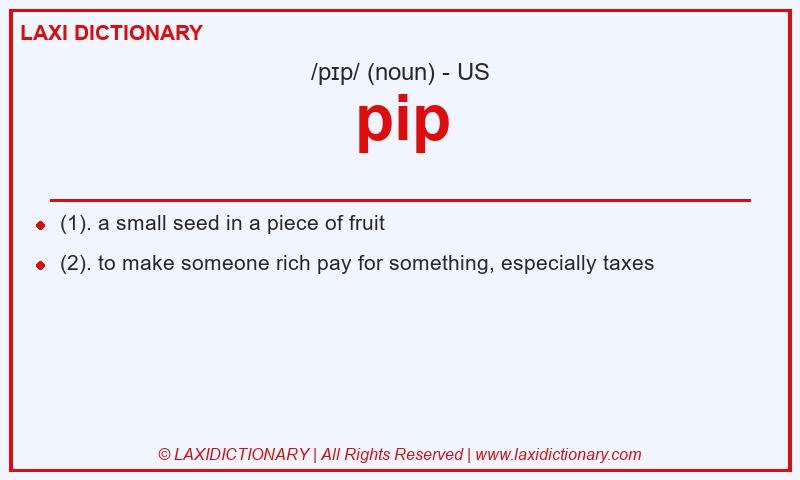 Definition pip in American English