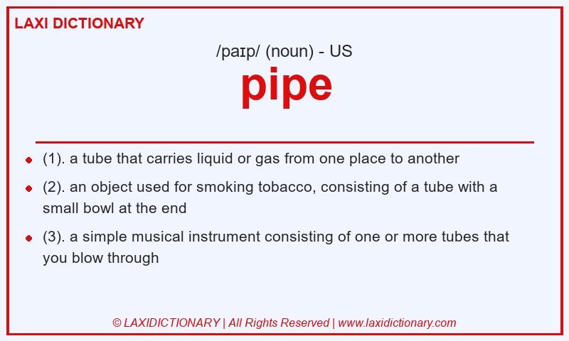 Definition pipe in American English
