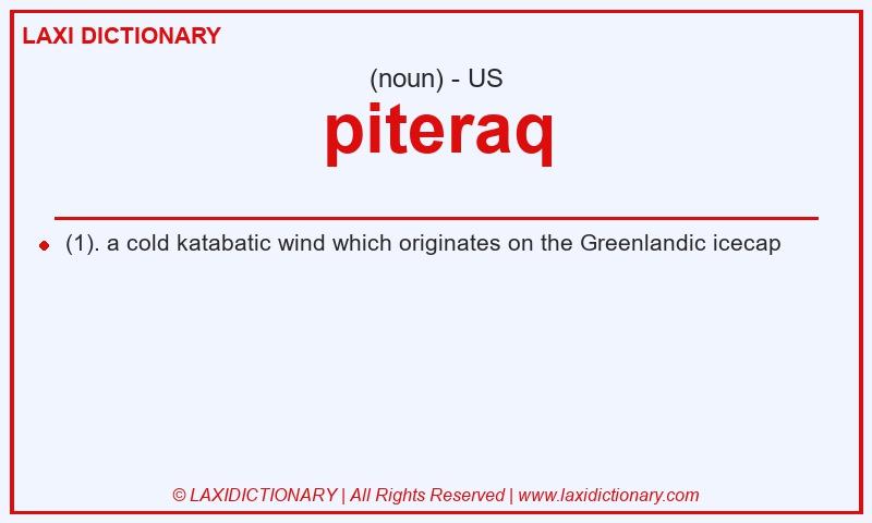 Definition piteraq in American English