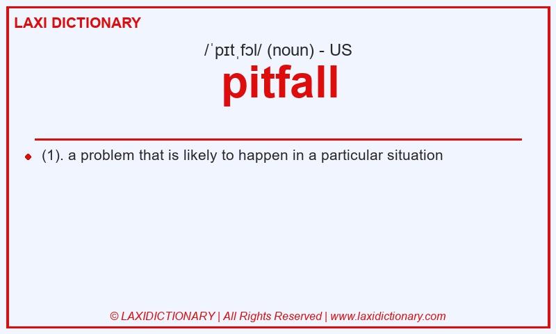 Definition pitfall in American English