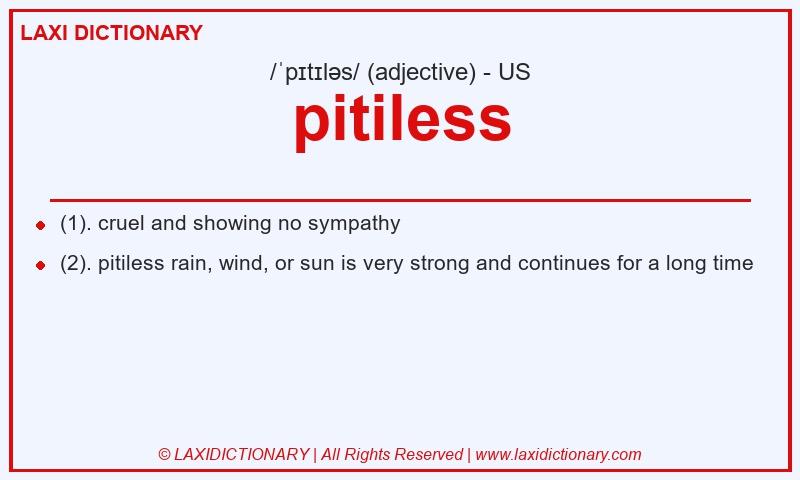 Definition pitiless in American English