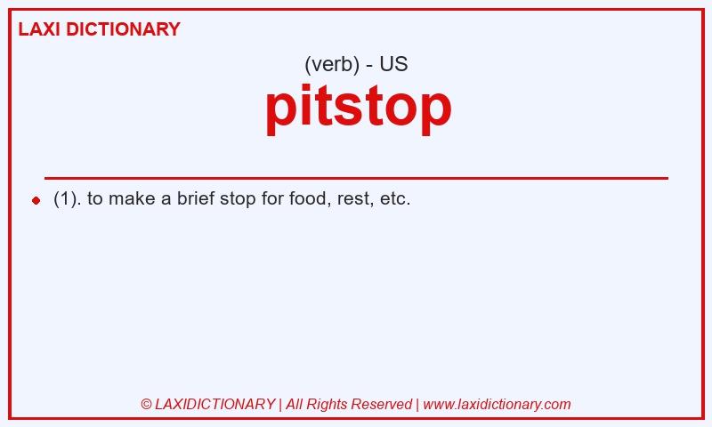 Definition pitstop in American English