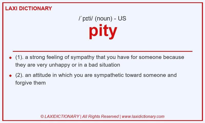 Definition pity in American English