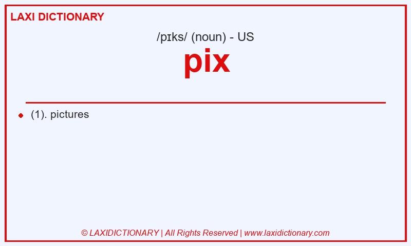 Definition pix in American English