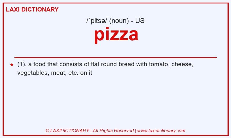 Definition pizza in American English