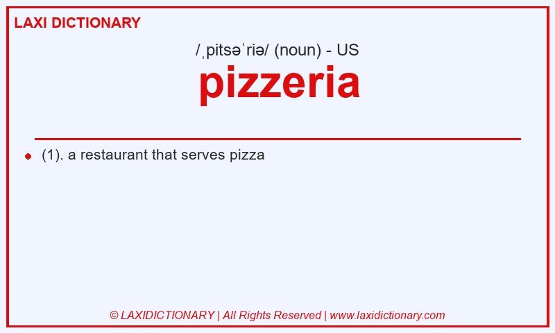 Definition pizzeria in American English