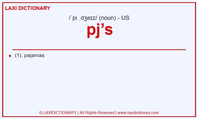 Definition pj’s in American English
