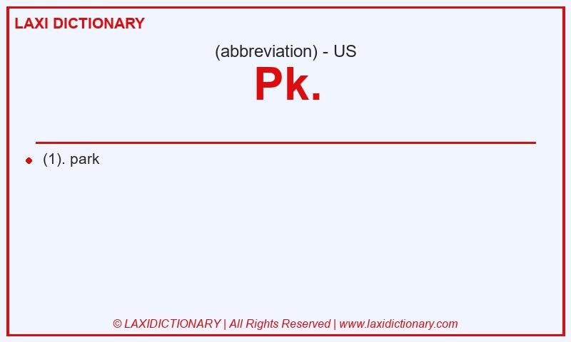 Definition Pk. in American English