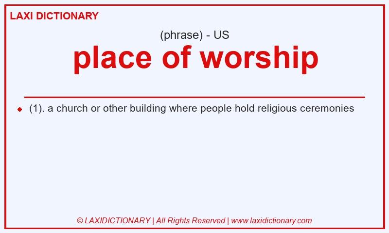 Definition place of worship in American English