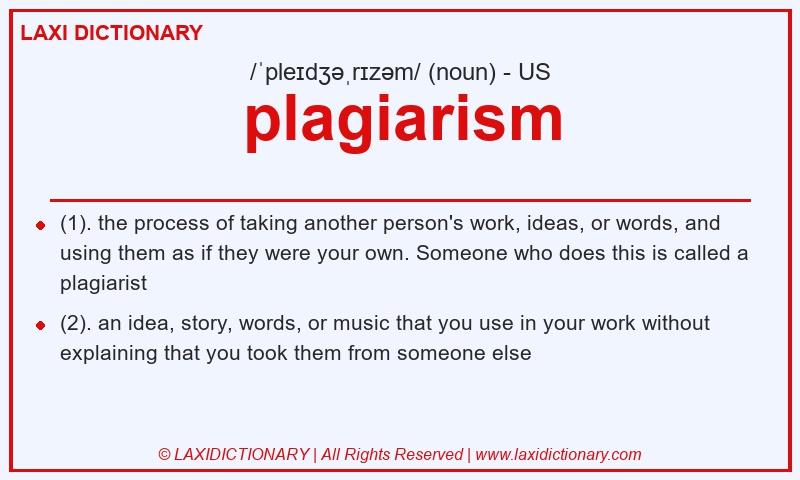 Definition plagiarism in American English
