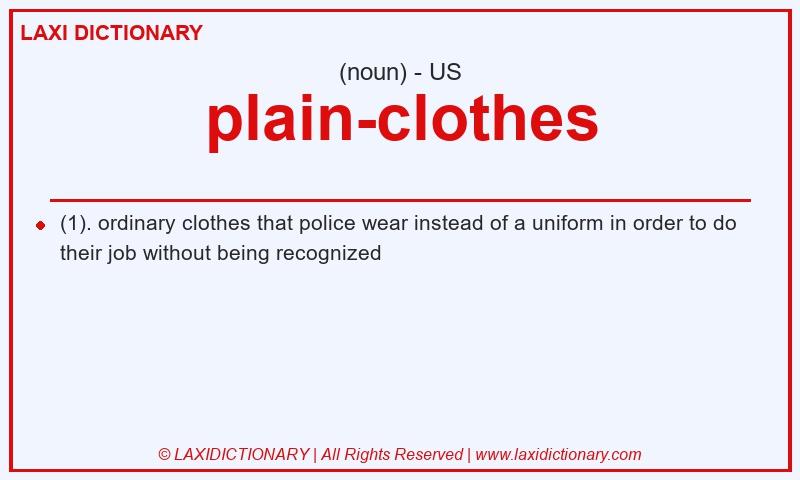 Definition plain-clothes in American English