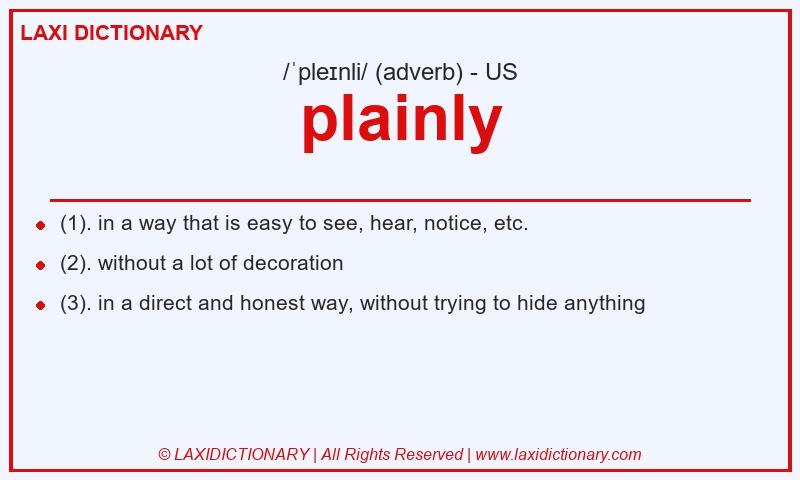 Definition plainly in American English