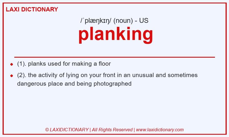 Definition planking in American English