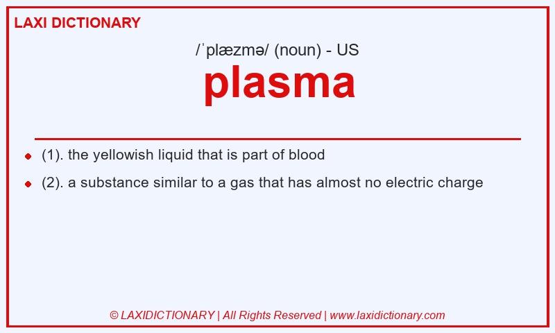 Definition plasma in American English