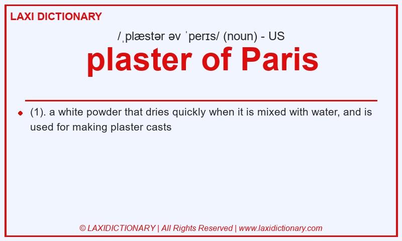 Definition plaster of Paris in American English