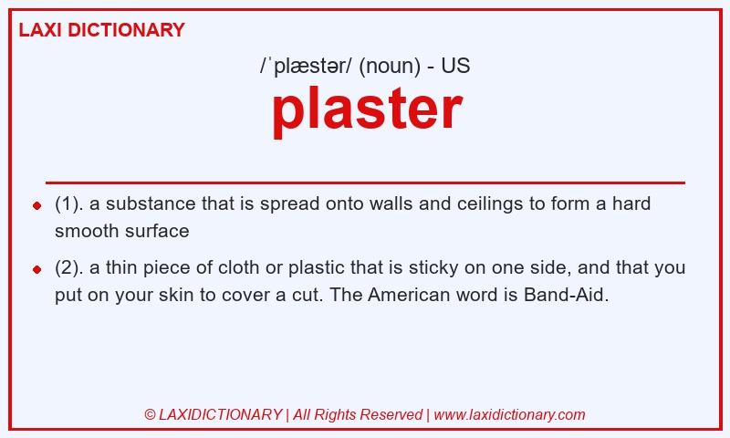 Definition plaster in American English