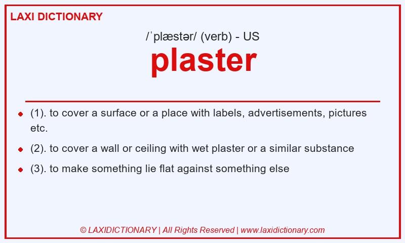 Definition plaster in American English