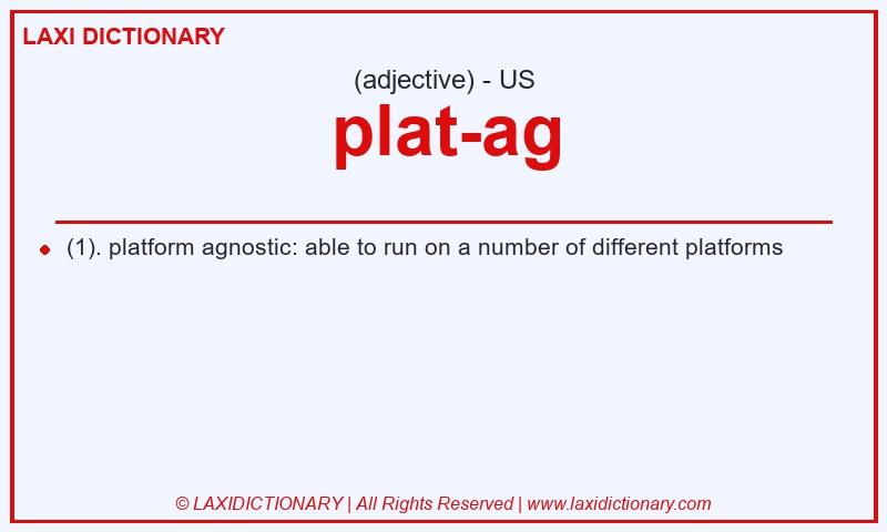 Definition plat-ag in American English