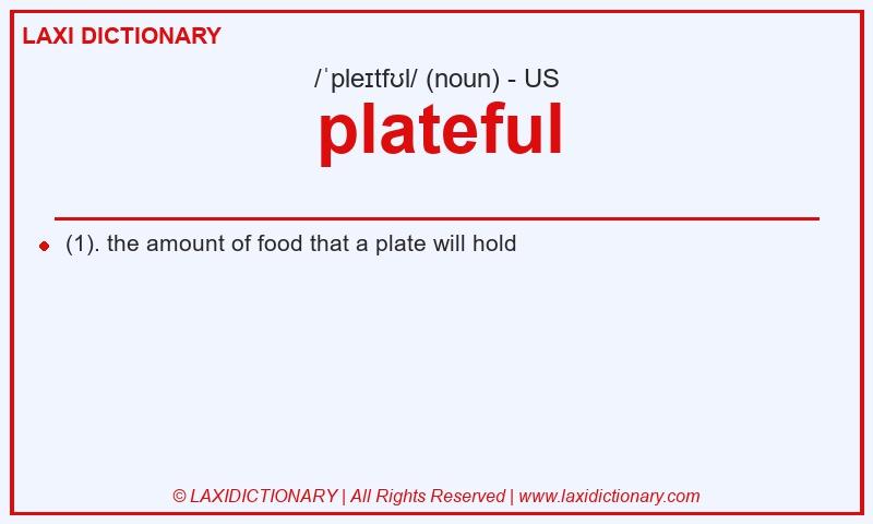 Definition plateful in American English