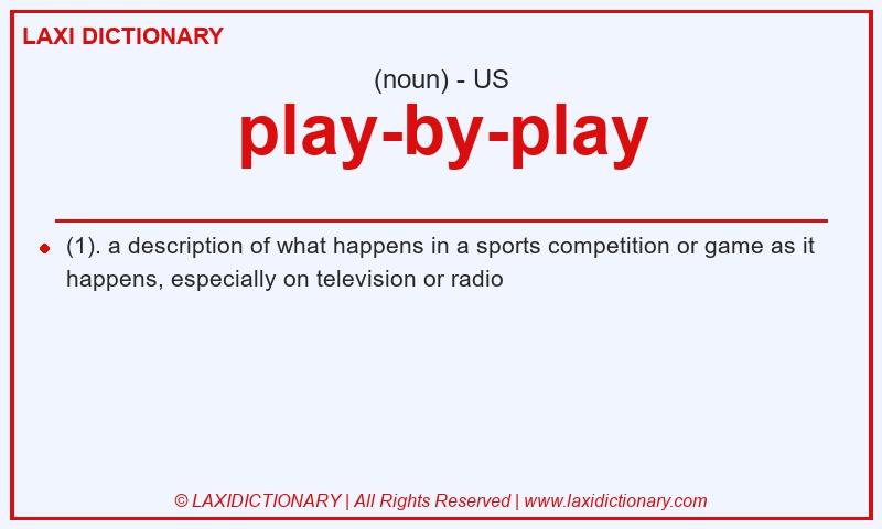 Definition play-by-play in American English