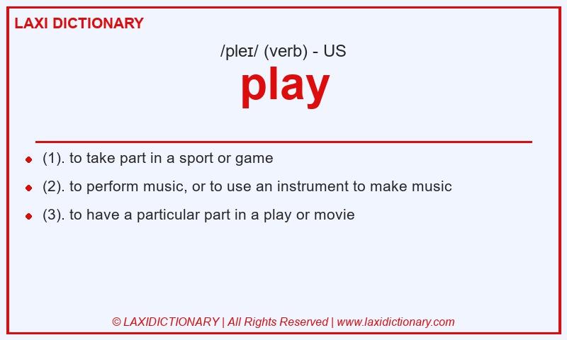 Definition play in American English