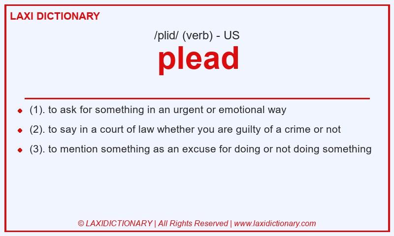 Definition plead in American English