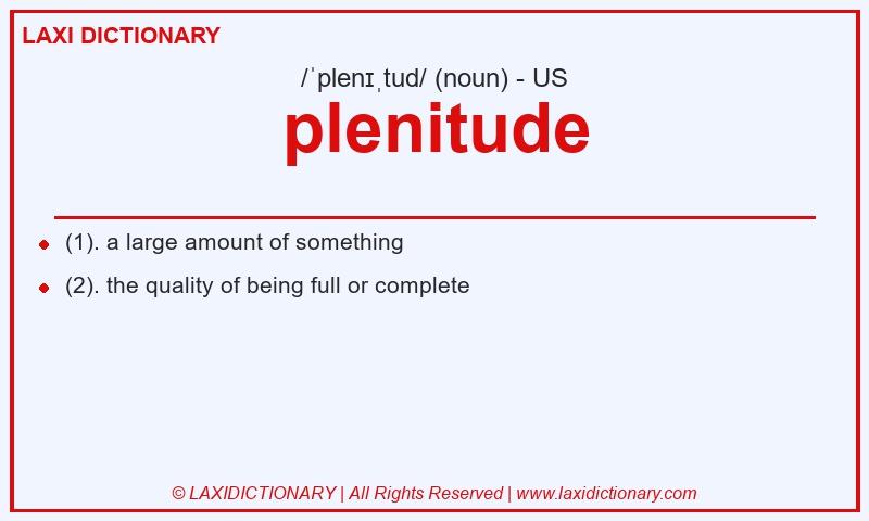 Definition plenitude in American English