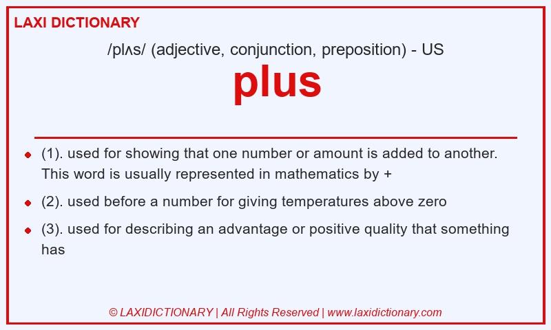 Definition plus in American English