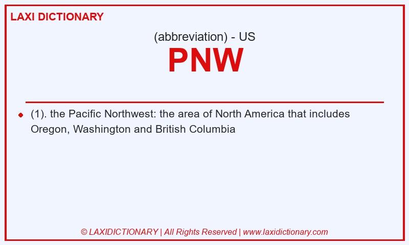 Definition PNW in American English