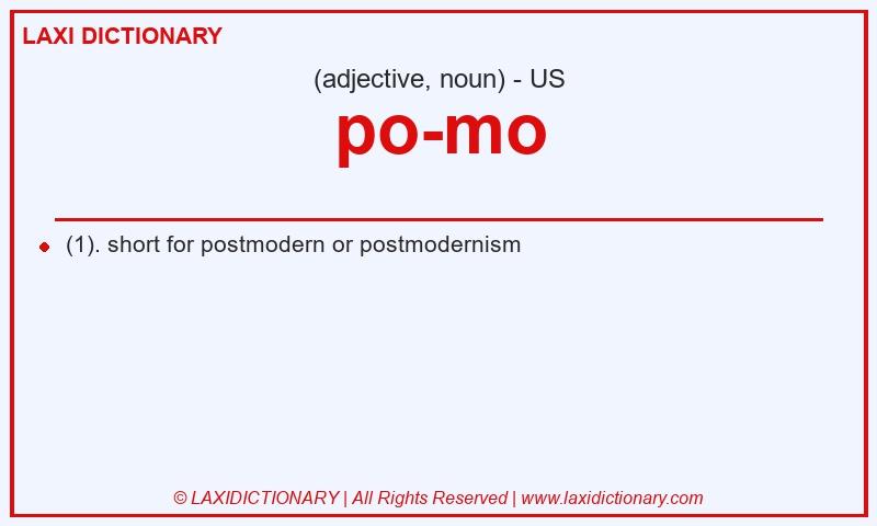 Definition po-mo in American English