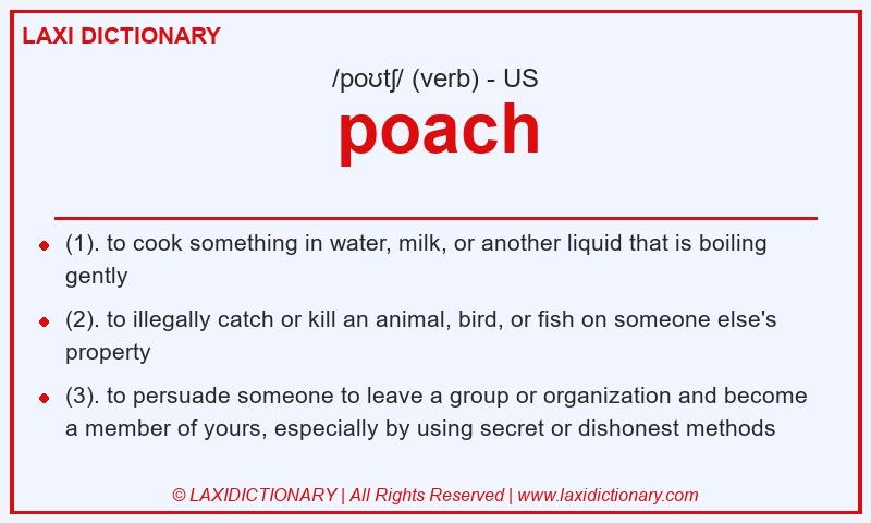 Definition poach in American English