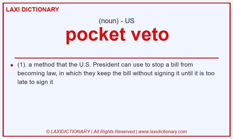 Definition pocket veto in American English