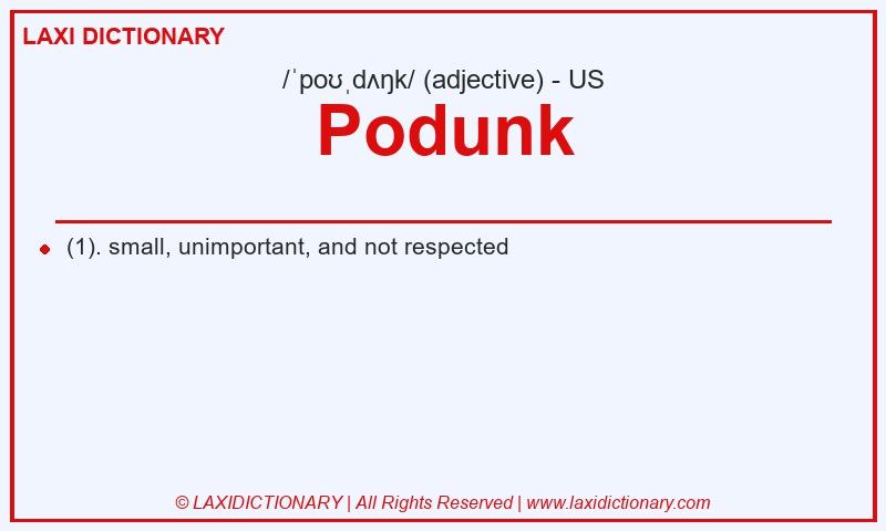 Definition Podunk in American English