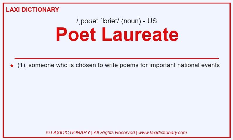 Definition Poet Laureate in American English