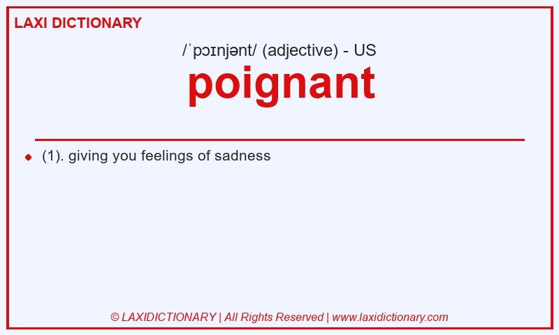Definition poignant in American English