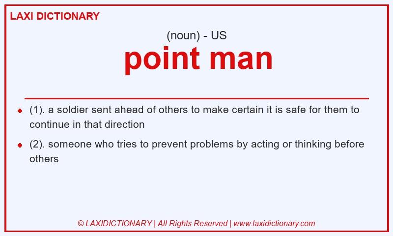 Definition point man in American English