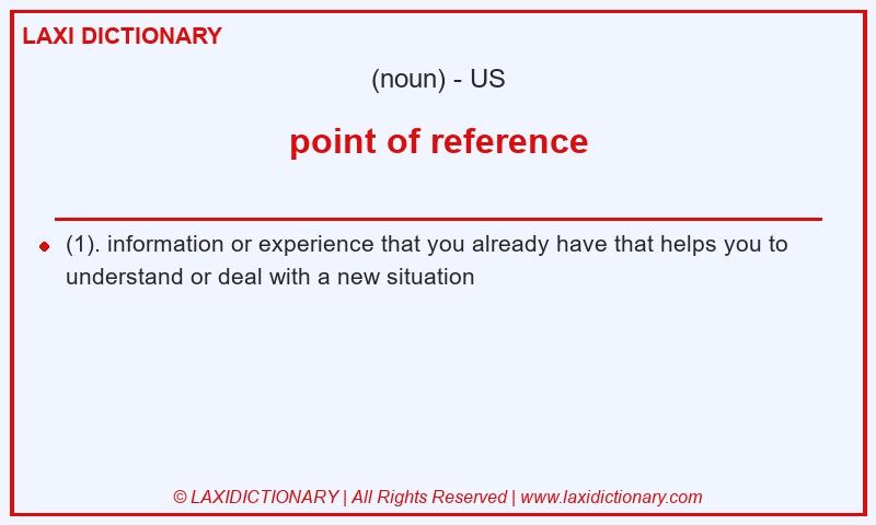 Definition point of reference in American English