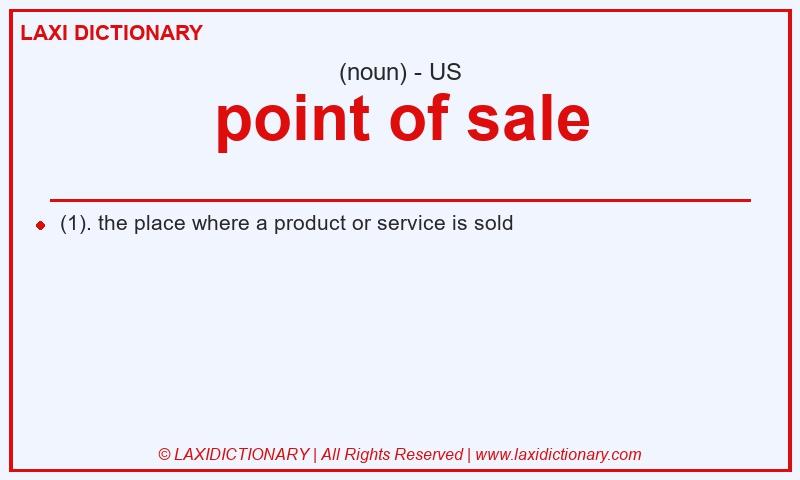 Definition point of sale in American English