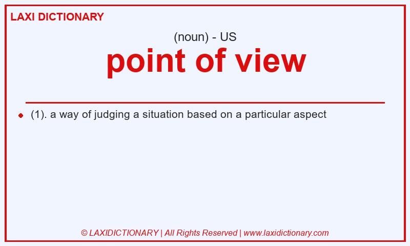 Definition point of view in American English