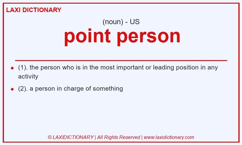 Definition point person in American English