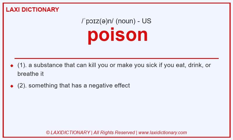 Definition poison in American English