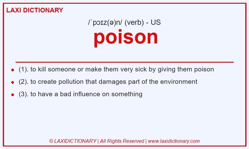 Definition poison in American English