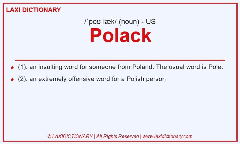 Definition Polack in American English