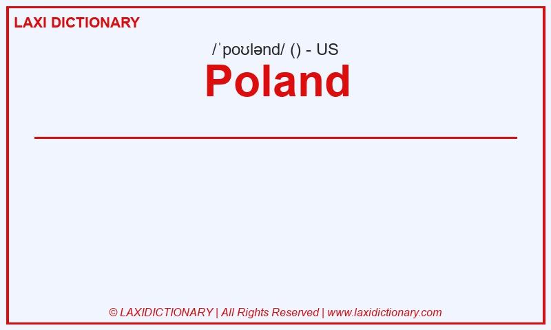 Definition Poland in American English