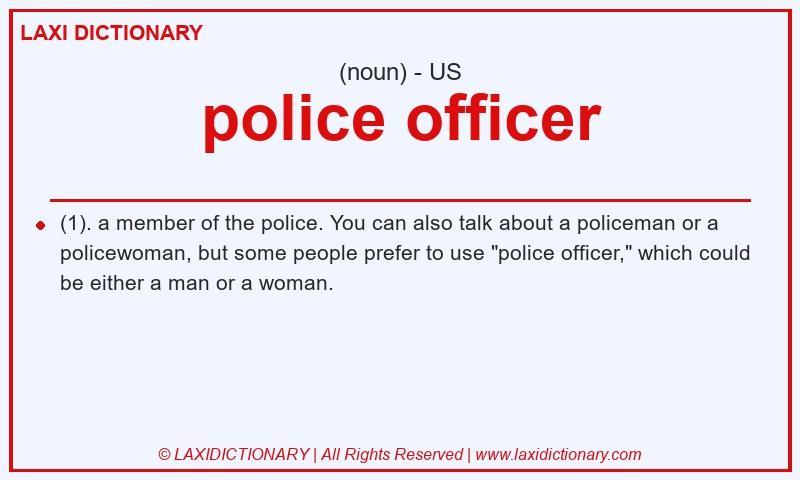 Definition police officer in American English